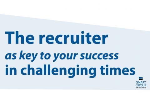 Smart Group HR Solutions LinkedIn article The recruiter as key to your success in challenging times